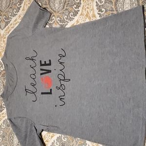 Teach Love Inspire shirt